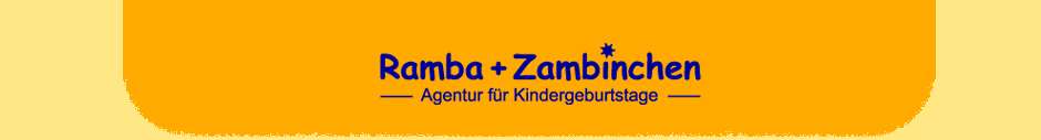 Ramba + Zambinchen